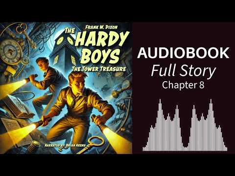 The Hardy Boys - The Tower Treasure - Chapter 8 - Full Audiobook Read-Along - Audiobooks on YouTube