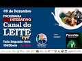 Canal do Leite Interativo - 09/12/2024