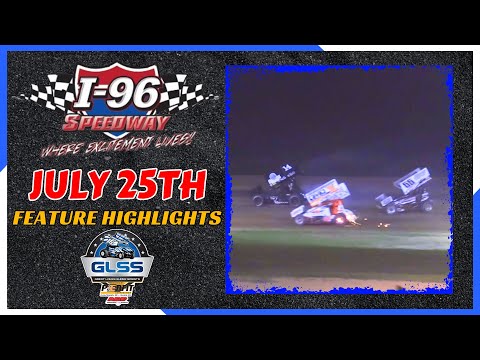 I-96 Feature Highlights 7/25/2025 - dirt track racing video image