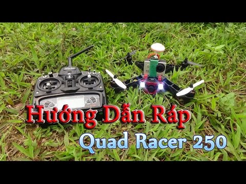 Hướng Dẫn Ráp Quadcopter Racer 250 Kit DIY, Mạch Naze32 cho người mới bắt đầu - UCyhbCnDC6BWUdH8m-RUJHug