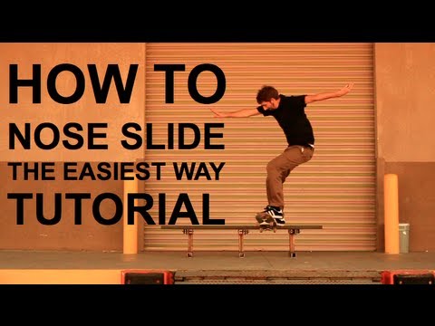 HOW TO NOSESLIDE THE EASIEST WAY TUTORIAL - UC9PgszLOAWhQC6orYejcJlw