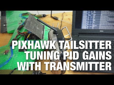 Pixhawk TailSitter/Multirotor Transmitter PID Gain Tuning Overview - UC_LDtFt-RADAdI8zIW_ecbg