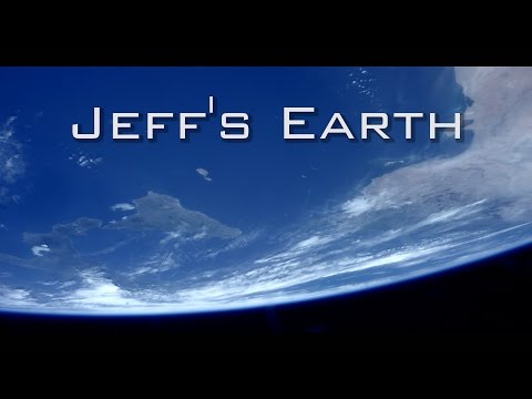 Jeff’s Earth - 4K - UCmheCYT4HlbFi943lpH009Q