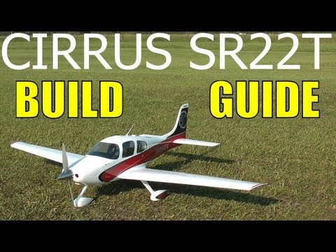 Great Planes CIRRUS SR22T BUILD GUIDE in HD By: RCINFORMER Part 2 of 3 - UCdnuf9CA6I-2wAcC90xODrQ