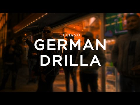 LUCIANO - GERMAN DRILLA (prod. by SANNIO) [LUCIANO REMIX]