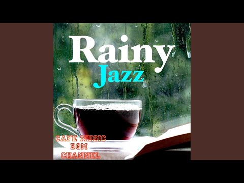 Rainy Jazz