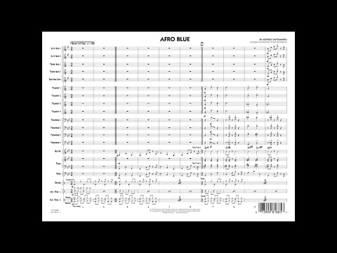 Afro Blue by Mongo Santamaria/arranged by Michael Philip Mossman