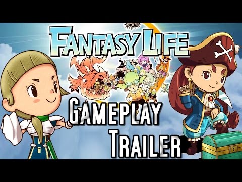 Fantasy Life GAMEPLAY TRAILER - Mine, Craft, Fight and More! - UChnz1eAo9SfuDfqFZt1KFtA