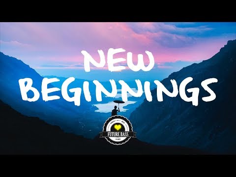 D I V I N I T Y & OIÜ - New Beginnings (Lyrics) | Msmrise Remix - UCwIgPuUJXuf2nY-nKsEvLOg