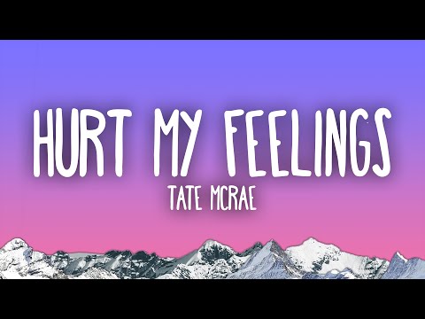 Tate McRae - hurt my feelings