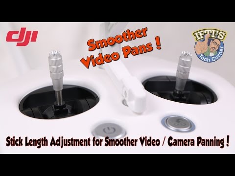 DJI Phantom - Adjust Controller Stick Length for Smoother Video / Camera Panning - UC52mDuC03GCmiUFSSDUcf_g