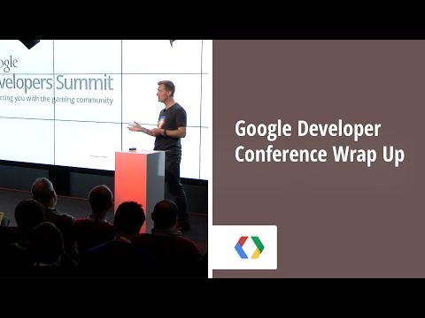 Google Developer Conference Wrap Up - UC_x5XG1OV2P6uZZ5FSM9Ttw