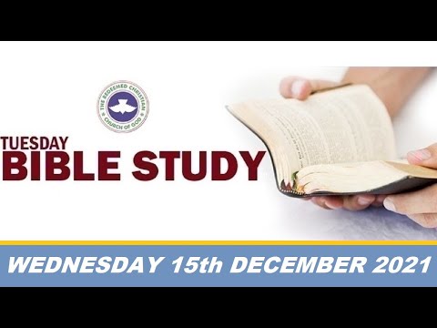 RCCG DECEMBER 15th 2021 BIBLE STUDY