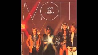 Mott the Hoople - Mott (Full Album 1973)