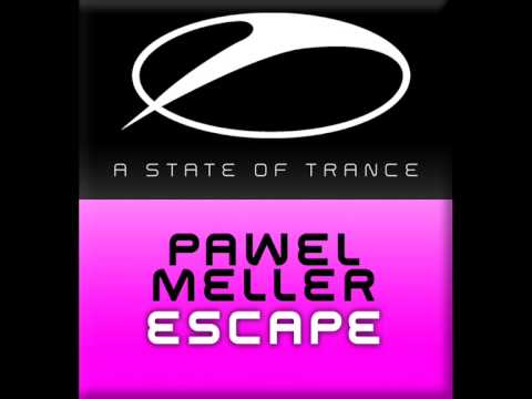 Pawel Meller - Escape (Original Mix) - UCalCDSmZAYD73tqVZ4l8yJg