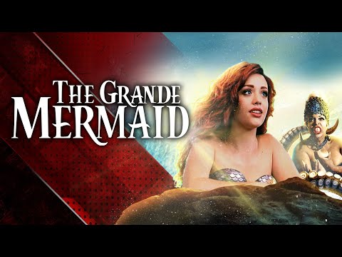 THE GRANDE MERMAID - An Ariana Grande Unexpected Musical - UC8-K6ISpu6F3_0R2-gIrMew