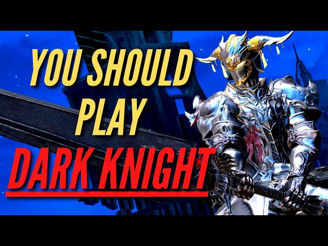 FFXIV: Endwalker Dark Knight Guide [Patch 6.1]