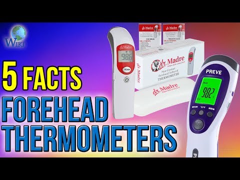 Forehead Thermometers: 5 Fast Facts - UCXAHpX2xDhmjqtA-ANgsGmw