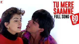 Tu Mere Saamne - Full Song | Darr | Shah Rukh Khan | Juhi Chawla