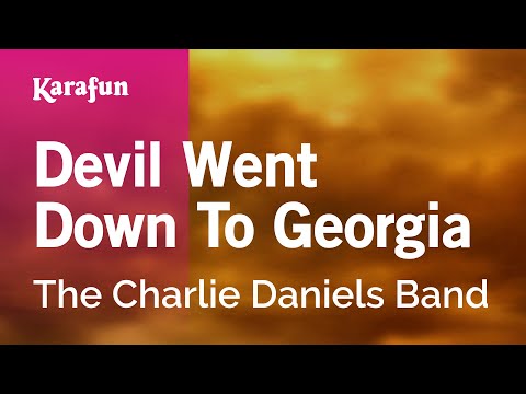 Karaoke Devil Went Down To Georgia - The Charlie Daniels Band * - UCbqcG1rdt9LMwOJN4PyGTKg