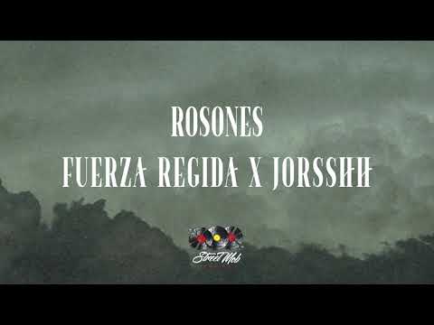 Fuerza Regida x Jorsshh - Rosones [Lyric Video]