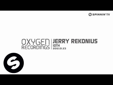 Jerry Rekonius - 10TH [Exclusive Preview] - UCpDJl2EmP7Oh90Vylx0dZtA