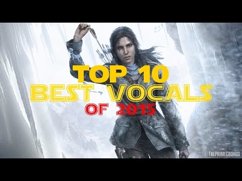 Top 10 Best Vocals of 2015 | Epic Vocal Music - UC4L4Vac0HBJ8-f3LBFllMsg