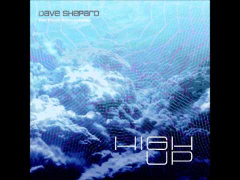 Dave Shepard-High Up(Progressive House Ambient Chillout) - UC9x0mGSQ8PBABq-78vsJ8aA