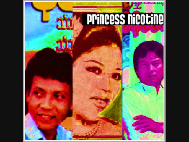Princess Nicotine: The Folk and Pop Music of Myanmar