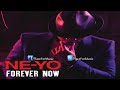 MV เพลง Forever Now - Ne-Yo