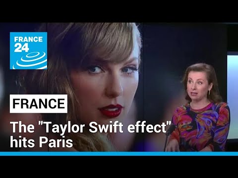Eras Tour in Europe: the Taylor Swift effect hits Paris • FRANCE 24 English