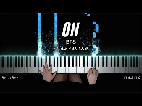 BTS (방탄소년단) - ON | Piano Cover by Pianella Piano