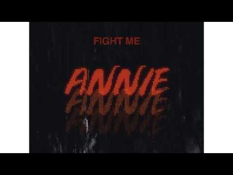 Fight Me - "Annie" [Prod. UG Vavy] - UCdOm6FaNCzz7aOOvIpKkNAA
