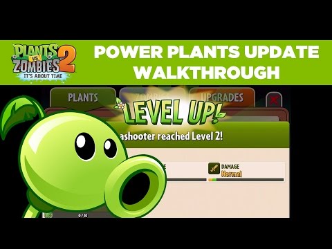 Power Plants Gameplay Walkthrough | Plants vs. Zombies 2 - UCTu8uX6lp735Jyc9wbM8I3w