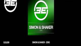 Simon & Shaker - Zero (Original Mix) (ELEL039)