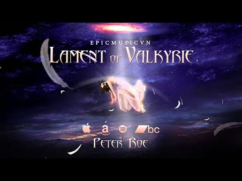 Epic Emotional | Epic Music VN - Lament of Valkyrie (Album Preview) - UC3zwjSYv4k5HKGXCHMpjVRg