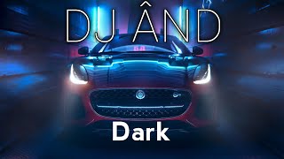 DJ ÂND - Dark (Mix 2020)