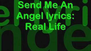 Real Life - Send Me An Angel lyrics