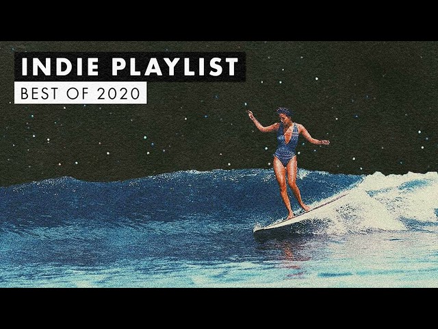 Indie Rock Music 2020: The Best of the Best