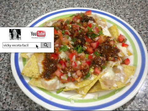 NACHOS A LA MEXICANA | Vicky Receta Facil - UCewhO42h_TIKZdntpI-v39g