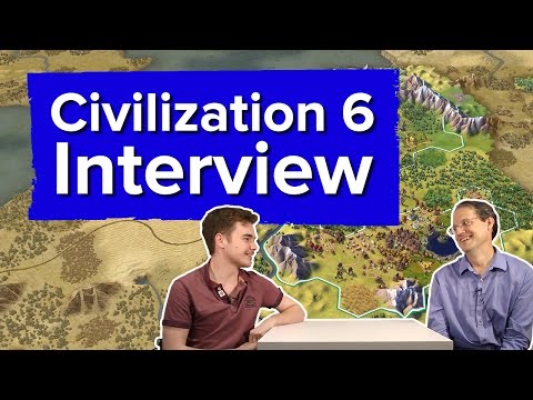 Civilization 6 Interview - 18 minutes with lead designer, Ed Beach (plus some new gameplay) - UCciKycgzURdymx-GRSY2_dA