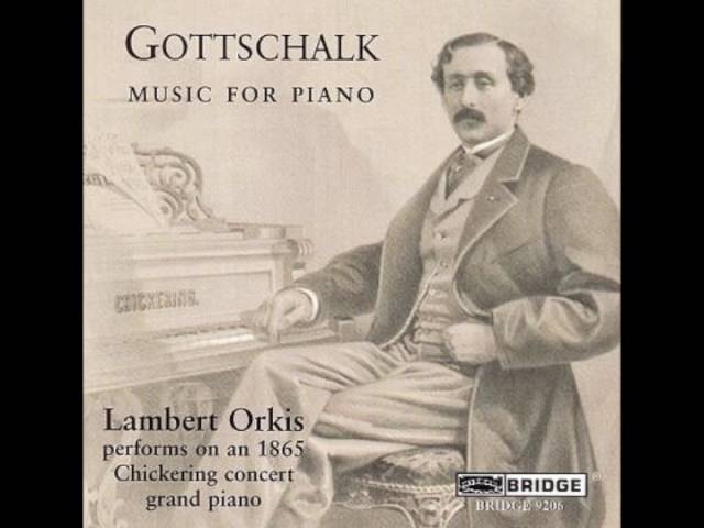 The Music of Gottschalk Is Rooted in the Melodies and Rh