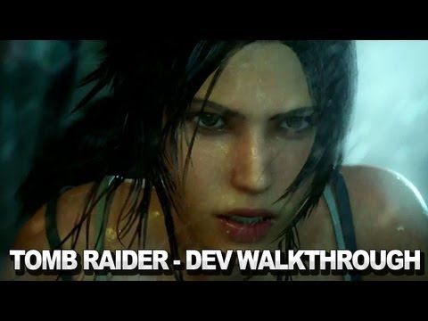 Tomb Raider - Developer Walkthrough Part 1 - UCKy1dAqELo0zrOtPkf0eTMw