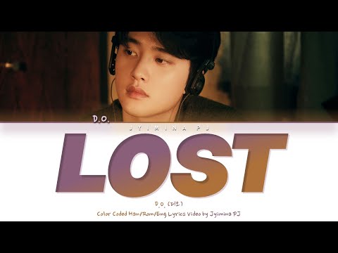 D.O. (디오) - 'Lost' Lyrics (Color Coded_Han_Rom_Eng)