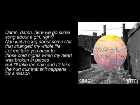 Witt Lowry - Wake Up (Prod. by Dan Haynes) (Lyrics) - UCxED562UWvq1RoIn7-Hcfig