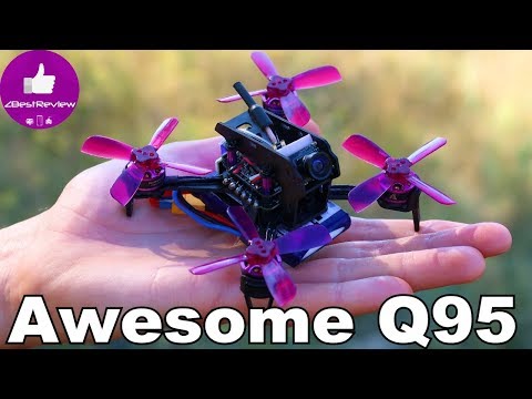 ✔ Awesome Q95 - Cool FPV Racer, 2S and 3S Battery Test! - UClNIy0huKTliO9scb3s6YhQ