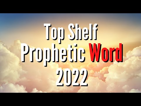 Prophetic Word Top Shelf