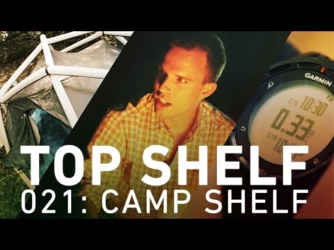 Top Shelf: the high-tech guide to camping and the great outdoors - UCddiUEpeqJcYeBxX1IVBKvQ