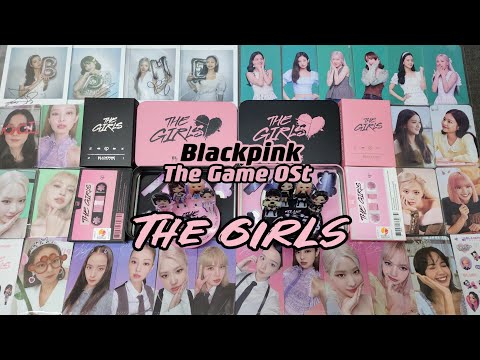 [Unboxing] BLACKPINK - The Game OST 'THE GIRLS' (Reve & Stella ver) with various POBs