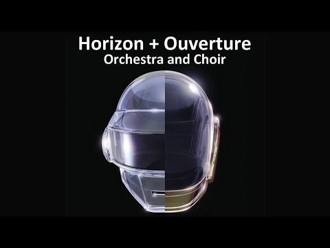 Daft Punk - Horizon + Ouverture - Orchestra and Choir (RAM 10th Anniversary)